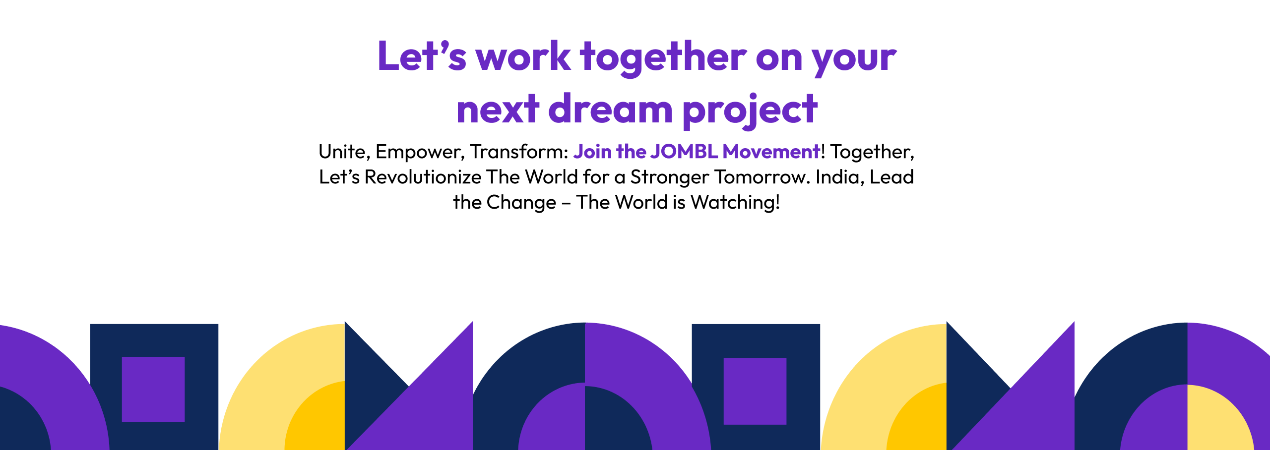 Let's work together on your next dream project